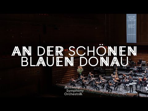 Strauss Jr.: An der Schönen Blauen Donau · Antwerp Symphony Orchestra