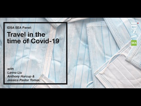Travel in the Time of Covid-19 - an IDSA Seattle Panel