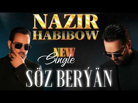 NAZIR HABIBOW - SOZ BERYAN (TURKMEN KLIP 2024)