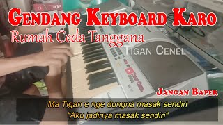 Download lagu RUMAH CEDA TANGGANA -  GENDANG KEYBOARD KARO CUKUP SEDIH || ENAK DI NYANYIKAN JANGAN BAPER mp3 Download lagu RUMAH CEDA TANGGANA -  GENDANG KEYBOARD KARO CUKUP SEDIH || ENAK DI NYANYIKAN JANGAN BAPER mp3