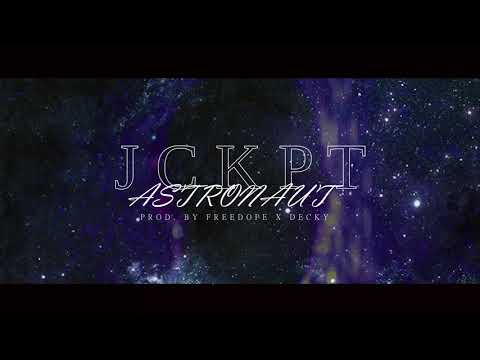 JCKPT - Astronaut [prod. Free Dope x Decky]