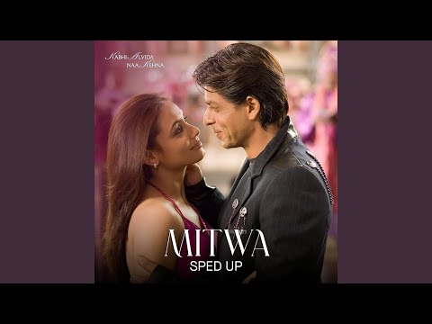 Mitwa (Sped Up) — watch video