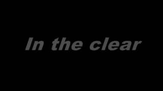 Foo Fighters - In The Clear Lyrics 2014