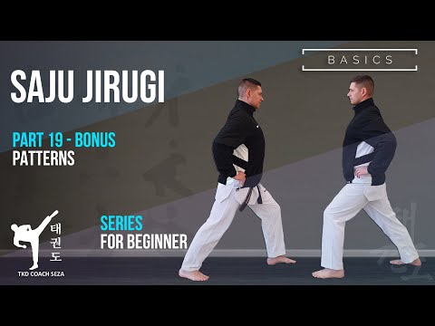 SAJU JIRUGI SERIES Bonus Part JUST THE SEQUENCE OF STEPS - Patterns Saju Jirugi TKD
