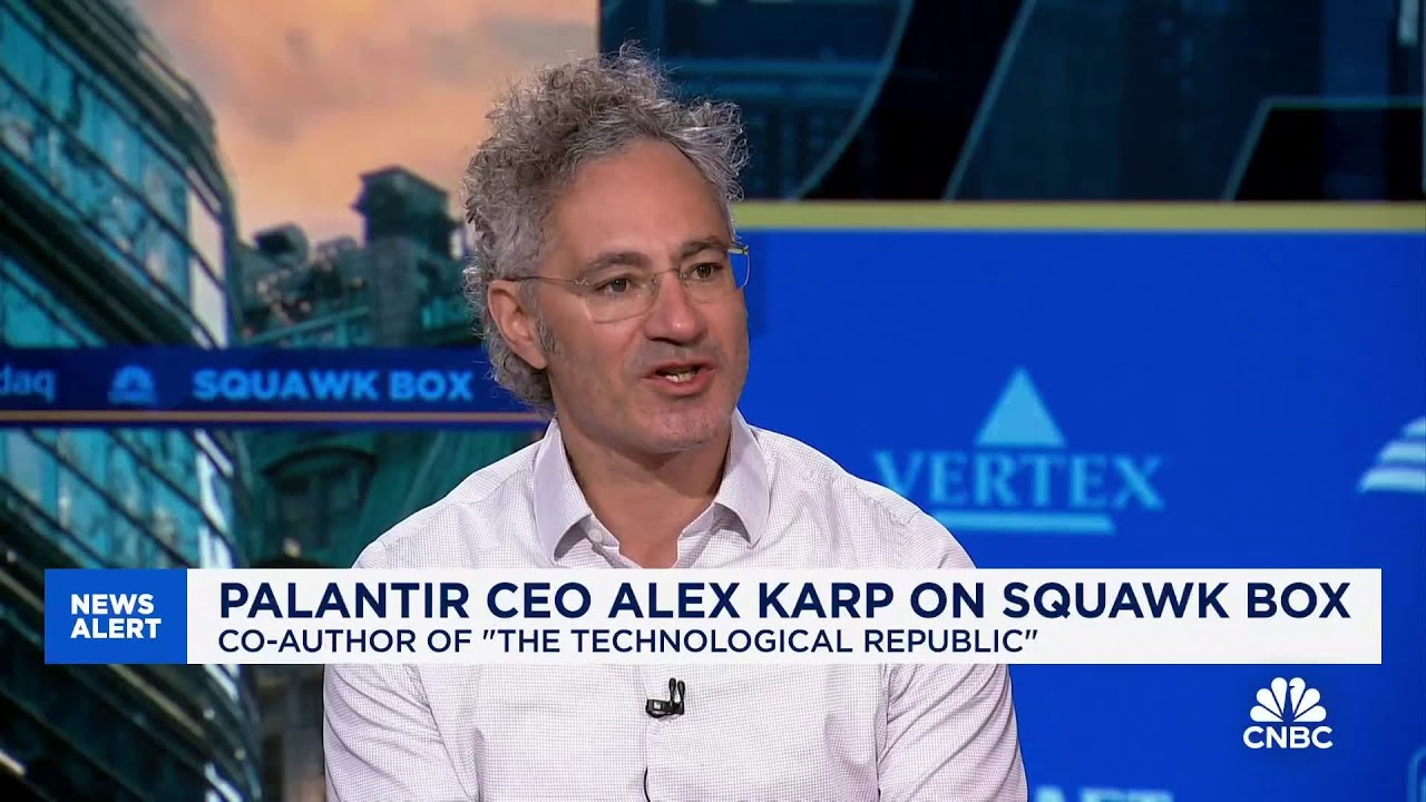 Palantir CEO Alex Karp: Everything you learned in school about the world is intellectually incorrect