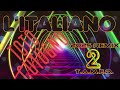 L ITALIANO 2025 REMIX PART 2 TOTO CUTUGNO T A M E R