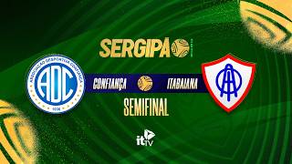 Confiança x Itabaiana | AO VIVO | Campeonato Sergipano – Semifinal