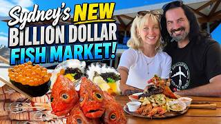 Touring SYDNEY'S New BILLION DOLLAR Fish Market!