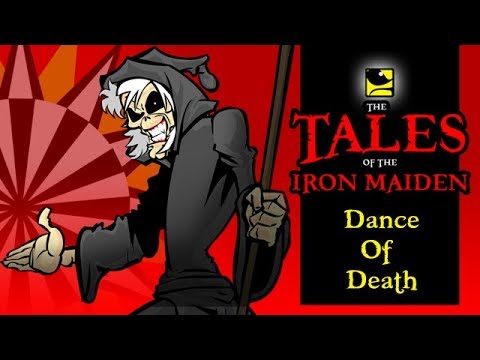 The Tales Of The Iron Maiden - DANCE OF DEATH