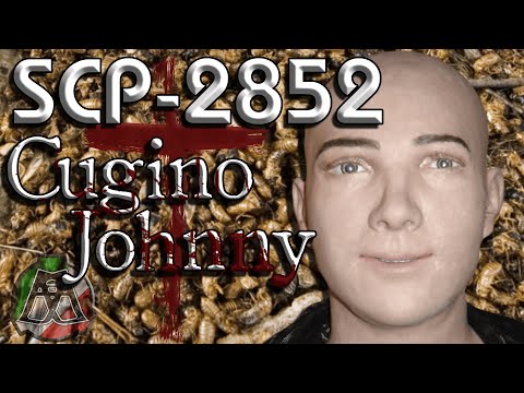 💀SCP-2852💀 [ENG] "Cousin Johnny"