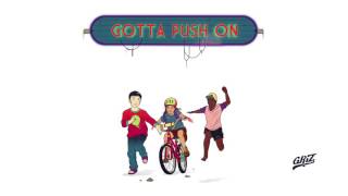 Gotta Push On - GRiZ (ft. Brasstracks & Eric Krasno) | Good Will Prevail