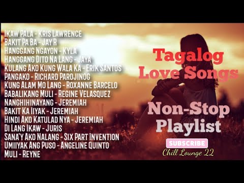 Tagalog Love Songs (Non-Stop Playlist)
