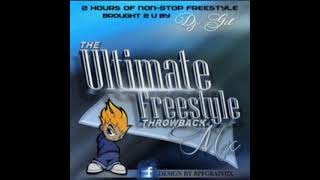 DJ Gil.The Ultimate Freestyle Throwbacks Mix. 2 Hours Of Non Stop Freestyle.