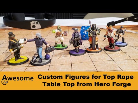Custom Mini Figures for Top Rope Table Top from Hero Forge