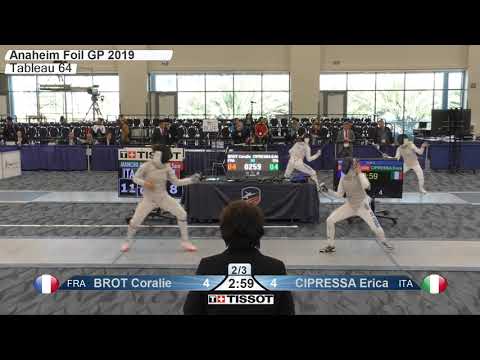 2019 Absolute FIE Grand Prix Anaheim Women's Foil T64: Brot vs. Cipressa