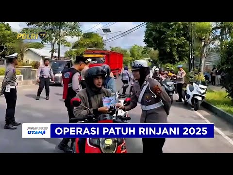 POLRES LOMBOK TIMUR GELAR OPERASI PATUH RINJANI 2025