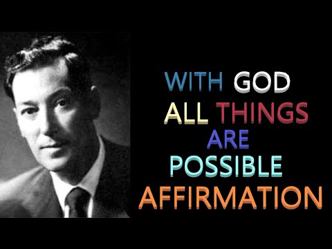 With God All Things Are Possible Affirmation | Neville Goddard