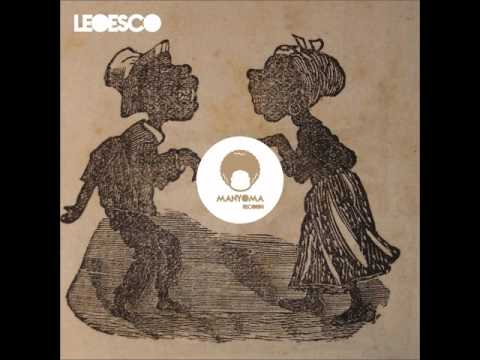 Leoesco: Zambeze (Original mix) -  Manyoma Records