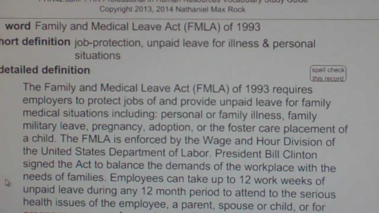Family and Medical Leave Act (FMLA) of 1993 PHR SPHR Human Resources License Exam PHRPass.com