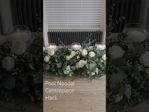 Pool Noodle Centrepiece Hack #centerpiece #poolnoodle  #weddingdecorideas #weddingcenterpiece