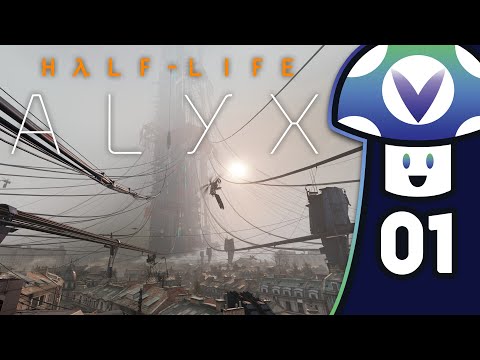[Vinesauce] Vinny - Half-Life: Alyx (PART 1)