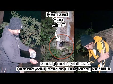 Woh kya tha | Zindagi mein Pehli Dafa Hamzad Wali location Clear karny ka faisla | New Episode