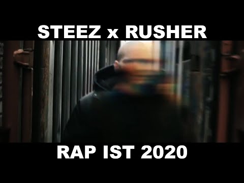 Steez & Rusher - Rap Ist 2020 (Offizielles Video)