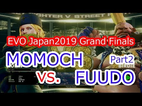 【EVO Japan 2019】SFV Grand Finals [MOMOCHI vs. FUUDO]Part2