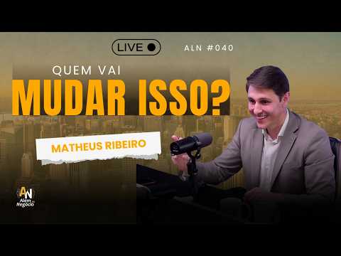 Política, agronegócio e responsabilidade: o que precisa mudar? | Ao Vivo com Matheus Ribeiro