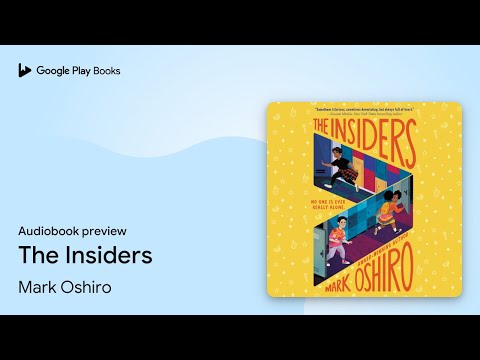 The Insiders by Mark Oshiro · Audiobook preview