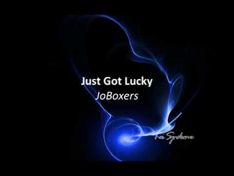 Just Got Lucky - JoBoxers (Lyrics) HQ Audio