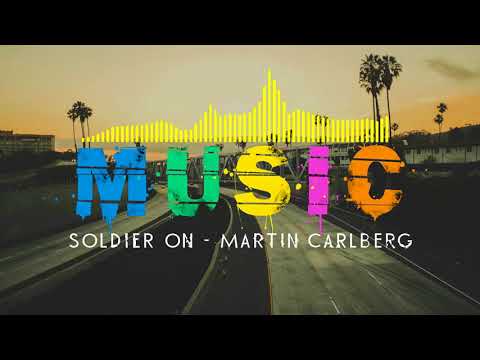 🔴 3Dmusic4U - Soldier On - Martin Carlberg # 128
