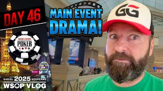 SHOTS FIRED: ANGLE SHOOTING in the MAIN EVENT! - Daniel Negreanu 2025 WSOP VLOG Day 46