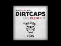 Dirtcaps x The Million Plan - Money On My Mind ...