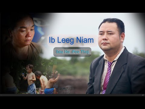 Ib Leeg Niam - Pov Thoj