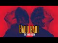 The Shams BADO BADI Official Video