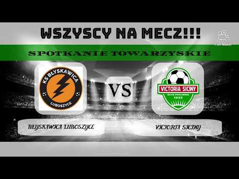 BŁYSKAWICA LUBOSZYCE - VICTORIA SICINY
