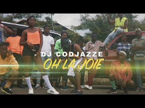 DJ CODJAZZE - OH LA JOIE (Clip Officiel)
