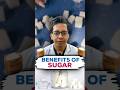 Benefits Of Sugar Is Sugar Safe Dt Bhawesh Diettubeindia Dietitian Carbs Shorts