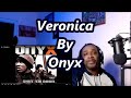 onyx - Veronica | MY REACTION |