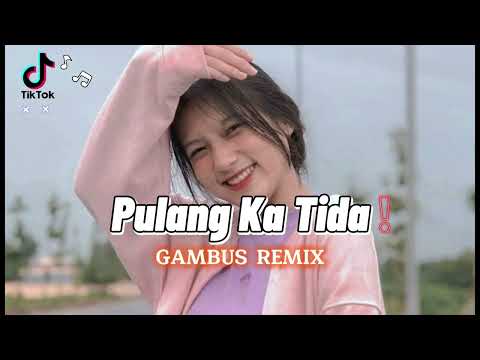 PULANG KA TIDA - FANDHO RMXR x TATA ONCES