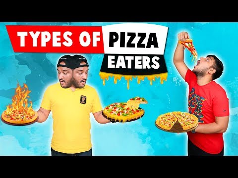 TYPES OF PIZZA EATERS | Funny Pizza Eaters | Types Of Eaters | Viwa Food World