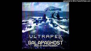 Lord Apex & MK Ultra Lord (ULTRAPEX) - Galapaghost (Prod. Ghost McGrady)