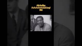 Otis Redding - &quot;Fa-Fa-Fa-Fa-Fa (Sad Song)&quot;, released in 1966