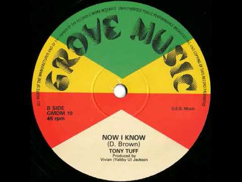12''Tony Tuff - Now I Know & Dub 1979