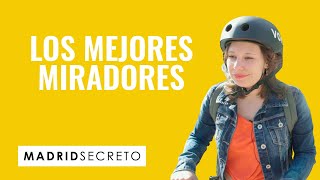 5 sitios para ver Madrid desde las alturas | Madrid Secreto