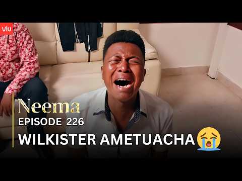 VIUSASA: NEEMA EPISODE 226