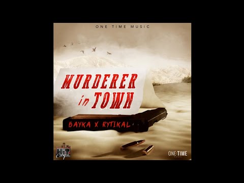 Bayka, Rytikal - Murderer in Town(Official instrumental)