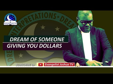 Dream About Someone Giving You Dollars - Biblical Meaning of Money
