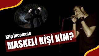 Sagopa Kajmer - Düşersem Yanarım - Maskeli Kişi Aslında Kim?